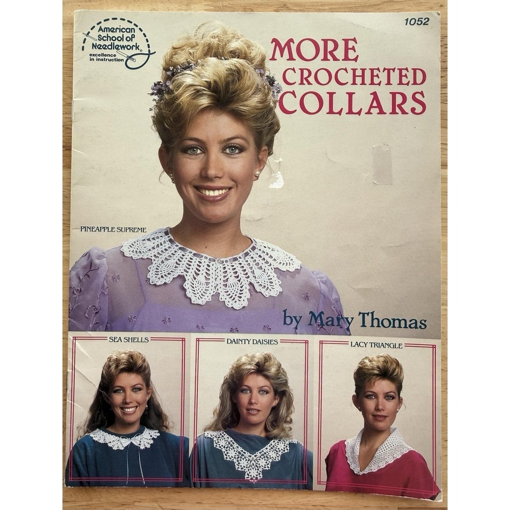 American‎ School of Needlework Leaflet 1052 More Crocheted Collars